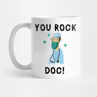 You Rock Doc Mug